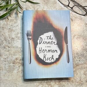 Novel The Dinner by Herman Koch; First Edition Hardcover; Suspense; Fiction